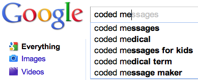 Google Suggest Coded Messages