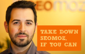 take-down-seomoz-if-you-can