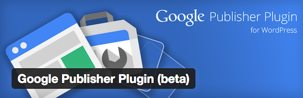 Google Publisher Plugin for WordPress (beta)