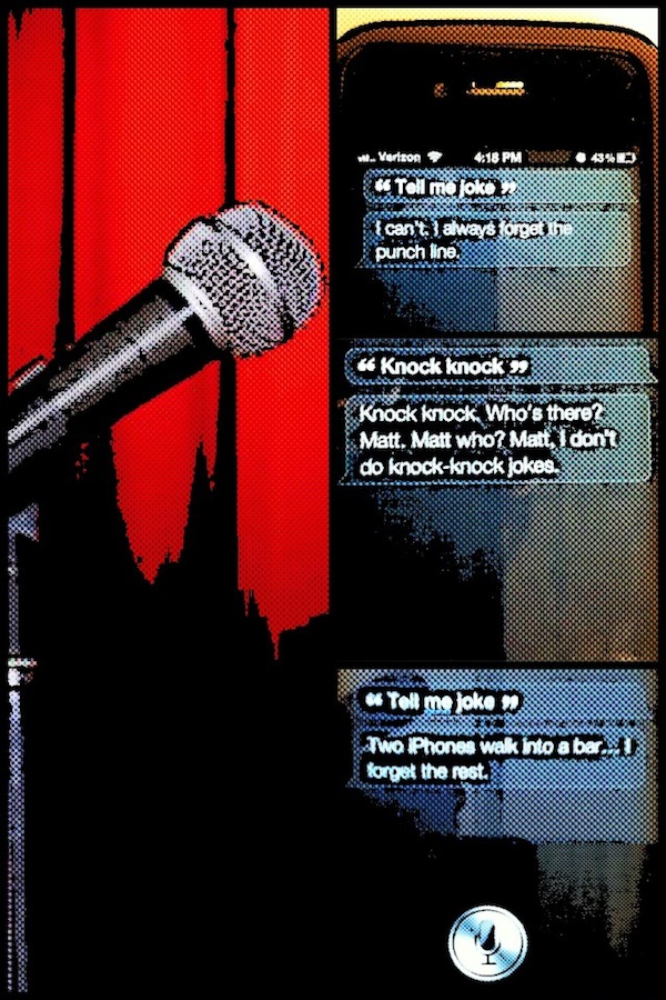 Siri is not a great Standup comedian Siri is not a great Standup comedian