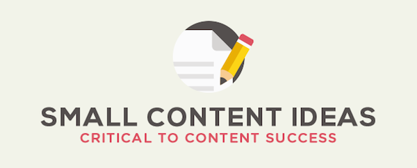 Small Content Ideas Small Content Ideas