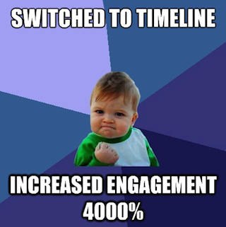 switched-to-timeline-increased-engagement-baby