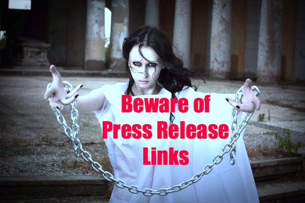 Beware of Press Release Links