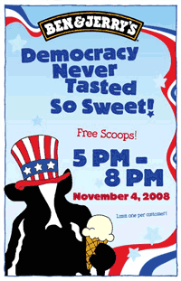 Ben & Jerry's Democracy Never Tasted So Sweet